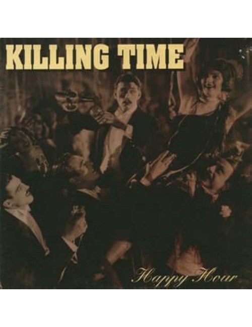 LP Killing Time - Happy Hour