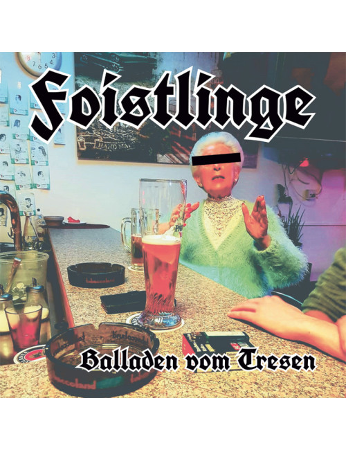LP Foistlinge - Balladen...