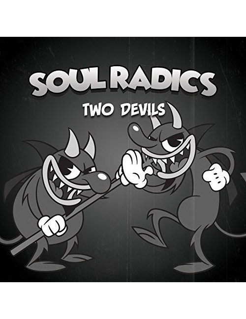 7" Soul Radics - Two Devils