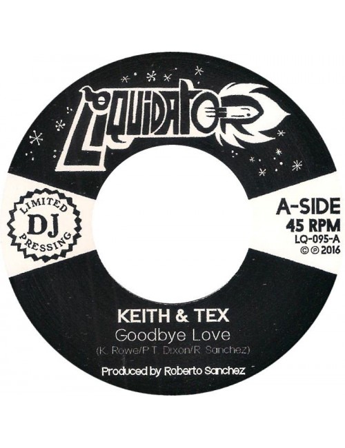 7" Keith & Tex - Goodbye...