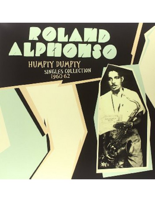 LP Roland Alphonso - Humpty...