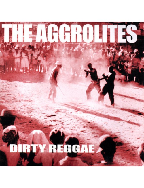 LP The Aggrolites - Dirty...